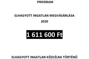 Magyar Falu Program "Elhagyatott ingatlanok közcélra történő megvásárlása"