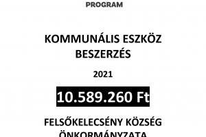 Magyar Falu Program keretében Kommunális eszköz beszerzése - 2021. című MFP-KOEB/2021 kódszámú pályázata